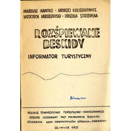 Rozśpiewane Beskidy. Informator turystyczny
