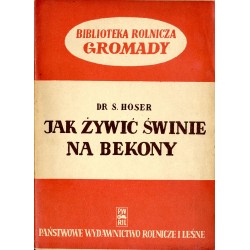 Jak żywić świnie na bekony