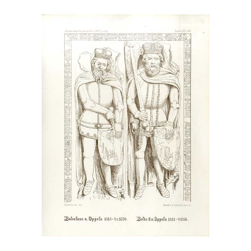 "Boleslaus v. Oppeln 1313 - † c.1370. Bolko II v. Oppeln 1313 - †1356."