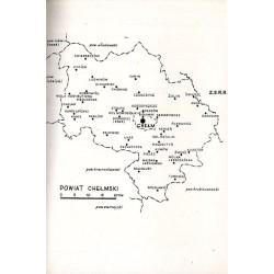 Katalog zabytków sztuki w Polsce. T. 8: Województwo lubelskie. Z. 5: Powiat chełmski / Chełm i powiat