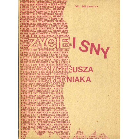 Życie i sny Tymoteusza Średniaka