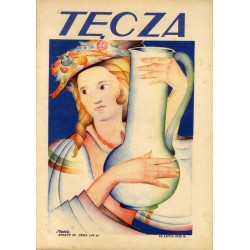 Tęcza. Ilustrowane pismo tygodniowe. R. 4 (1930). Z. 30 (26 lipca 1930) / Stanisław Repeta / Numer górnośląski / bp Arkadiusz Li