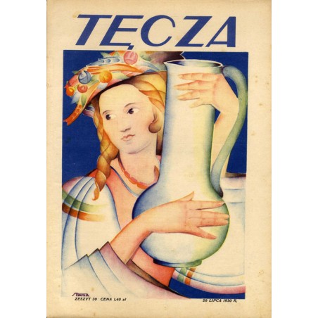Tęcza. Ilustrowane pismo tygodniowe. R. 4 (1930). Z. 30 (26 lipca 1930) / Stanisław Repeta / Numer górnośląski / bp Arkadiusz Li