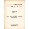 Katalog zabytków sztuki w Polsce. T. 8: Województwo lubelskie. Z. 3: Powiat biłgorajski / Biłgoraj i powiat