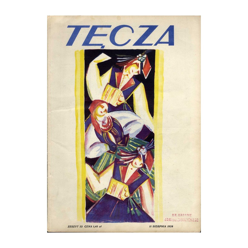 Tęcza. Ilustrowane pismo tygodniowe. R. 2 (1930). Z. 32 (11 sierpnia 1928) / Jadwiga Gottliebówna (Gotliebówna) / Bronisława Ost