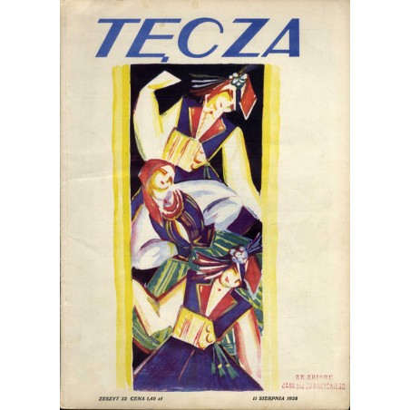 Tęcza. Ilustrowane pismo tygodniowe. R. 2 (1930). Z. 32 (11 sierpnia 1928) / Jadwiga Gottliebówna (Gotliebówna) / Bronisława Ost