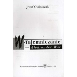 W-Tajemniczanie - Aleksander Wat