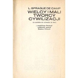 Wielcy i mali twórcy cywilizacji. Od Imhotepa do Leonarda da Vinci