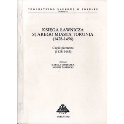 Księga ławnicza Starego Miasta Torunia (1428-1456). Cz. 1: (1428-1443)